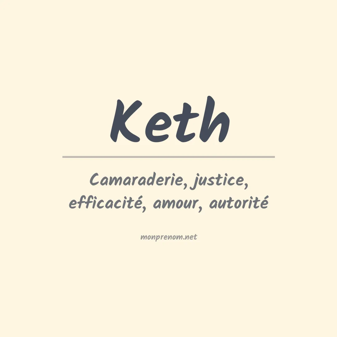 Signification du Prénom Keth Signification du Prénom Keth