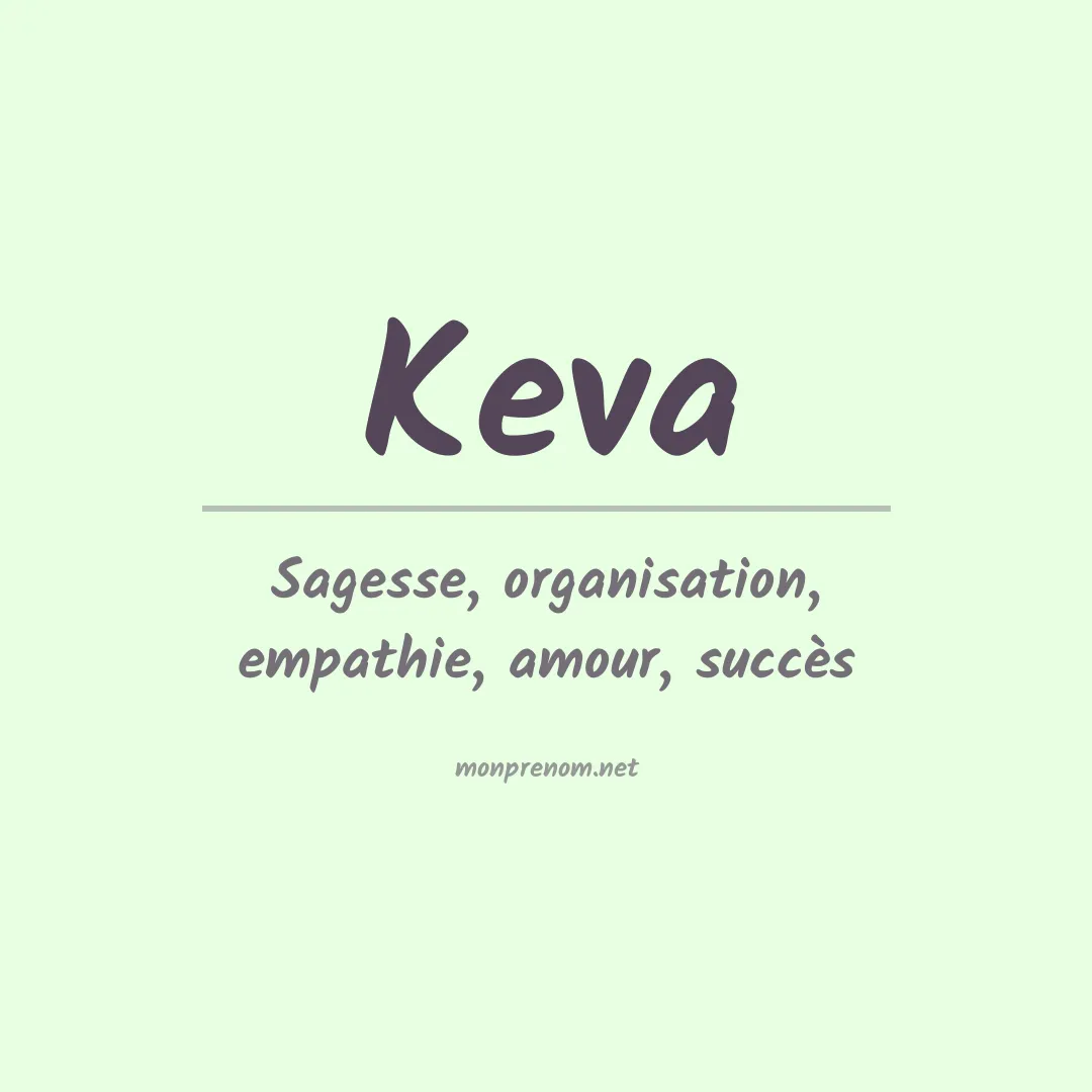 Signification du Prénom Keva Signification du Prénom Keva