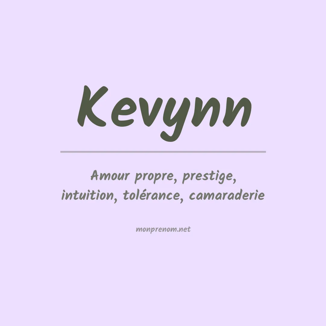 Signification du Prénom Kevynn