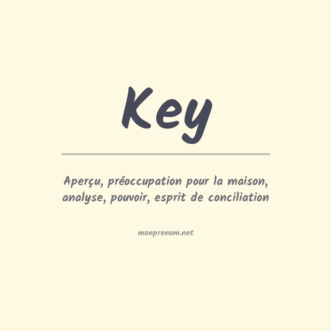 Signification du Prénom Key