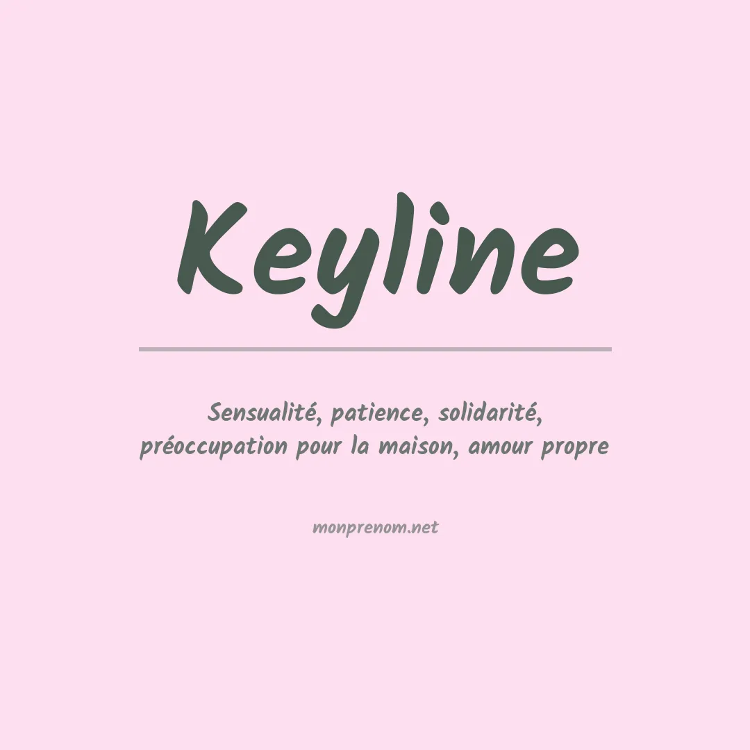 Signification du Prénom Keyline