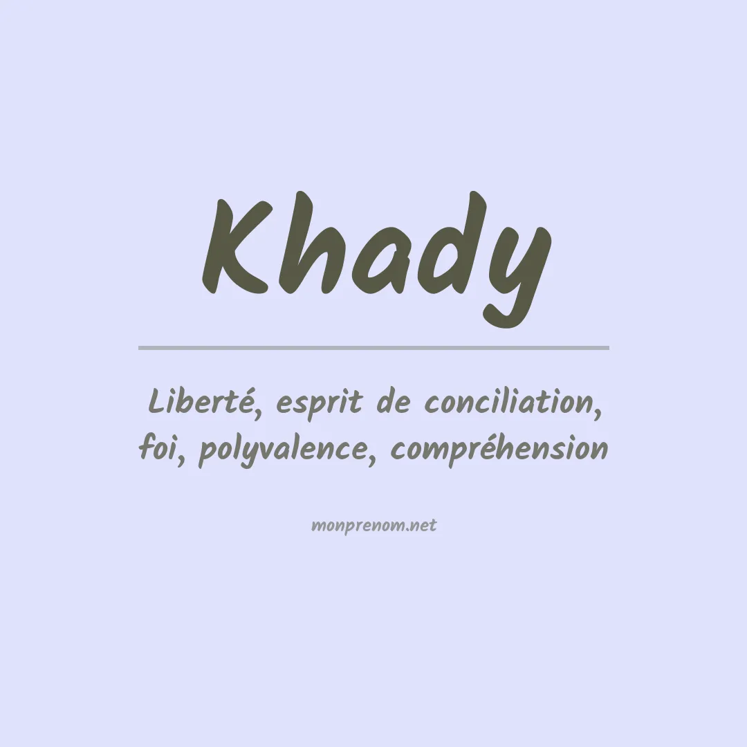Signification du Prénom Khady Signification du Prénom Khady