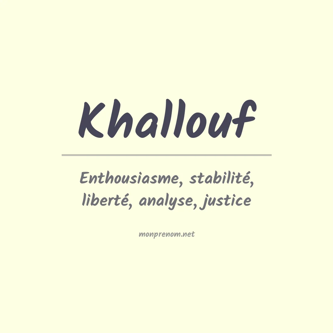 Signification du Prénom Khallouf Signification du Prénom Khallouf