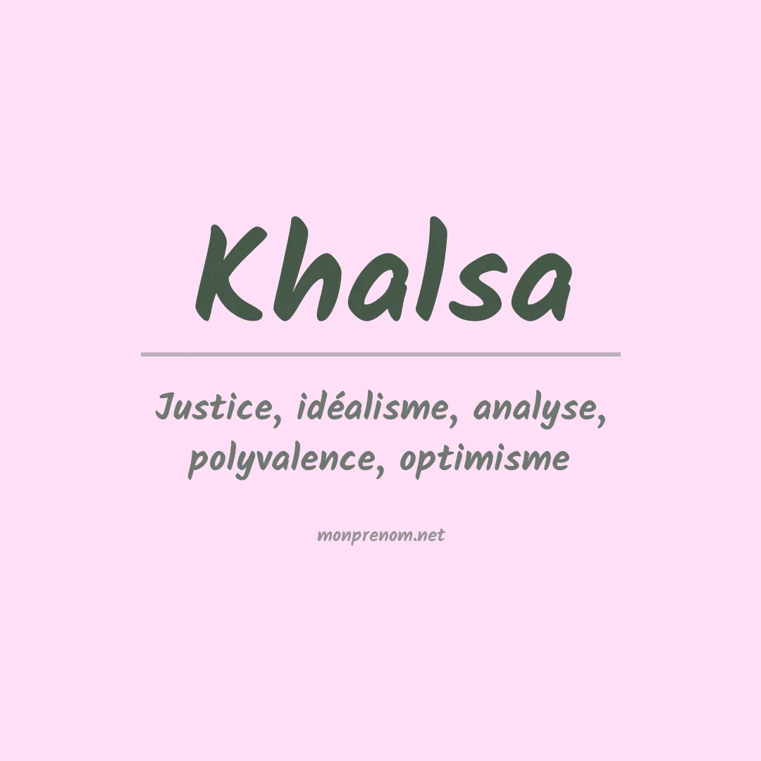 Signification du Prénom Khalsa