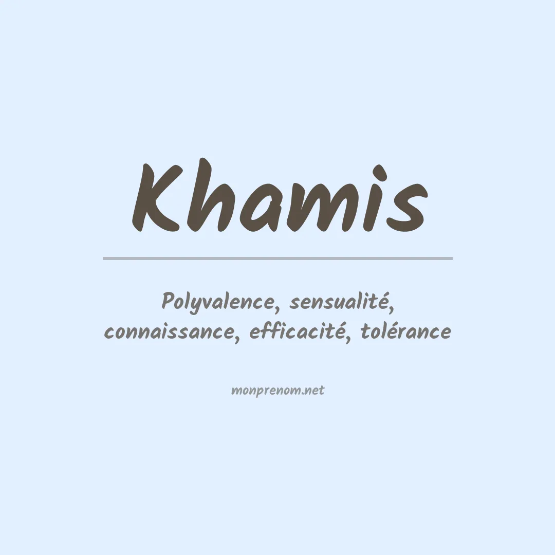 Signification du Prénom Khamis Signification du Prénom Khamis