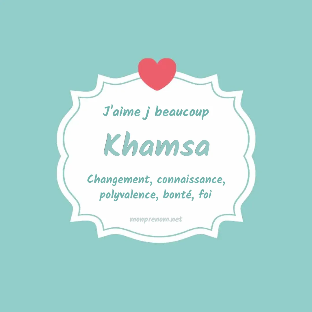 j'aime beaucoup Khamsa