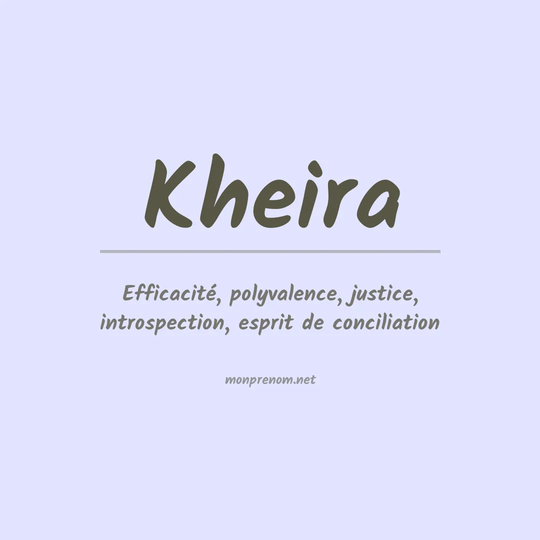 Signification du Prénom Kheira