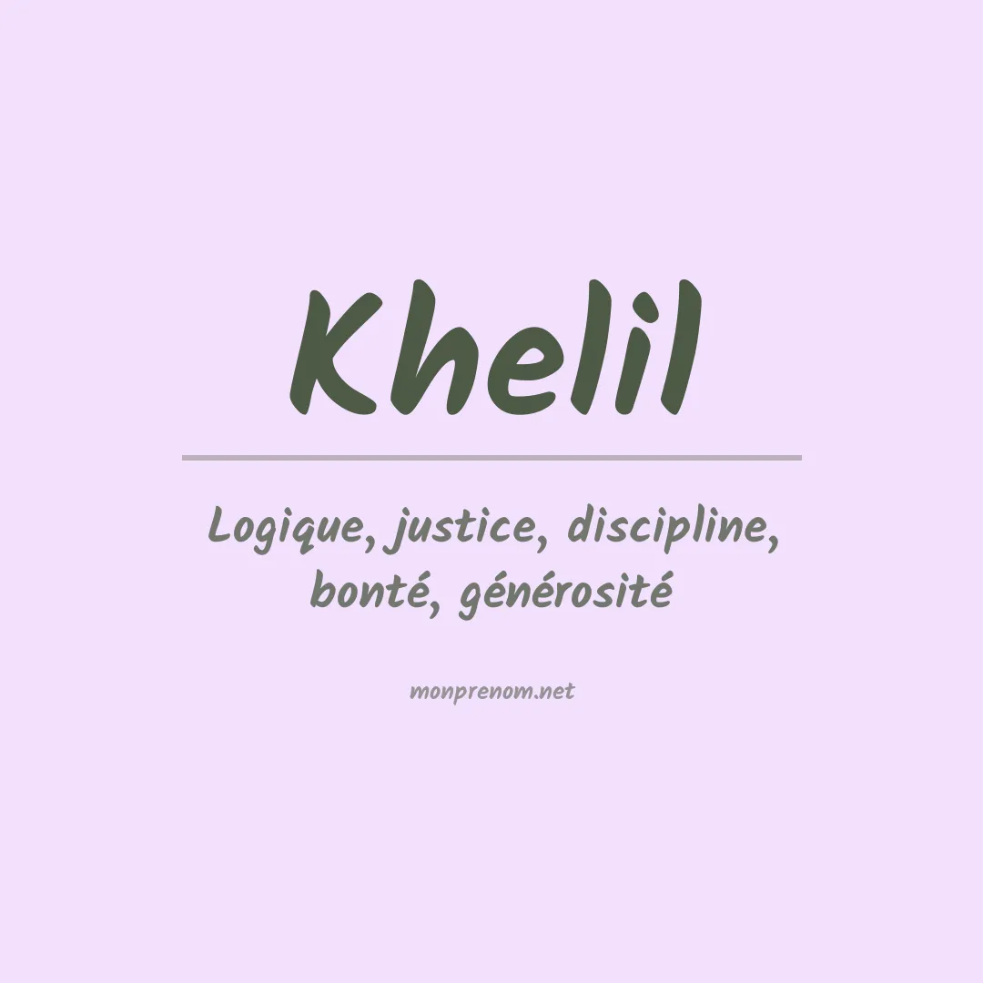 Signification du Prénom Khelil Signification du Prénom Khelil