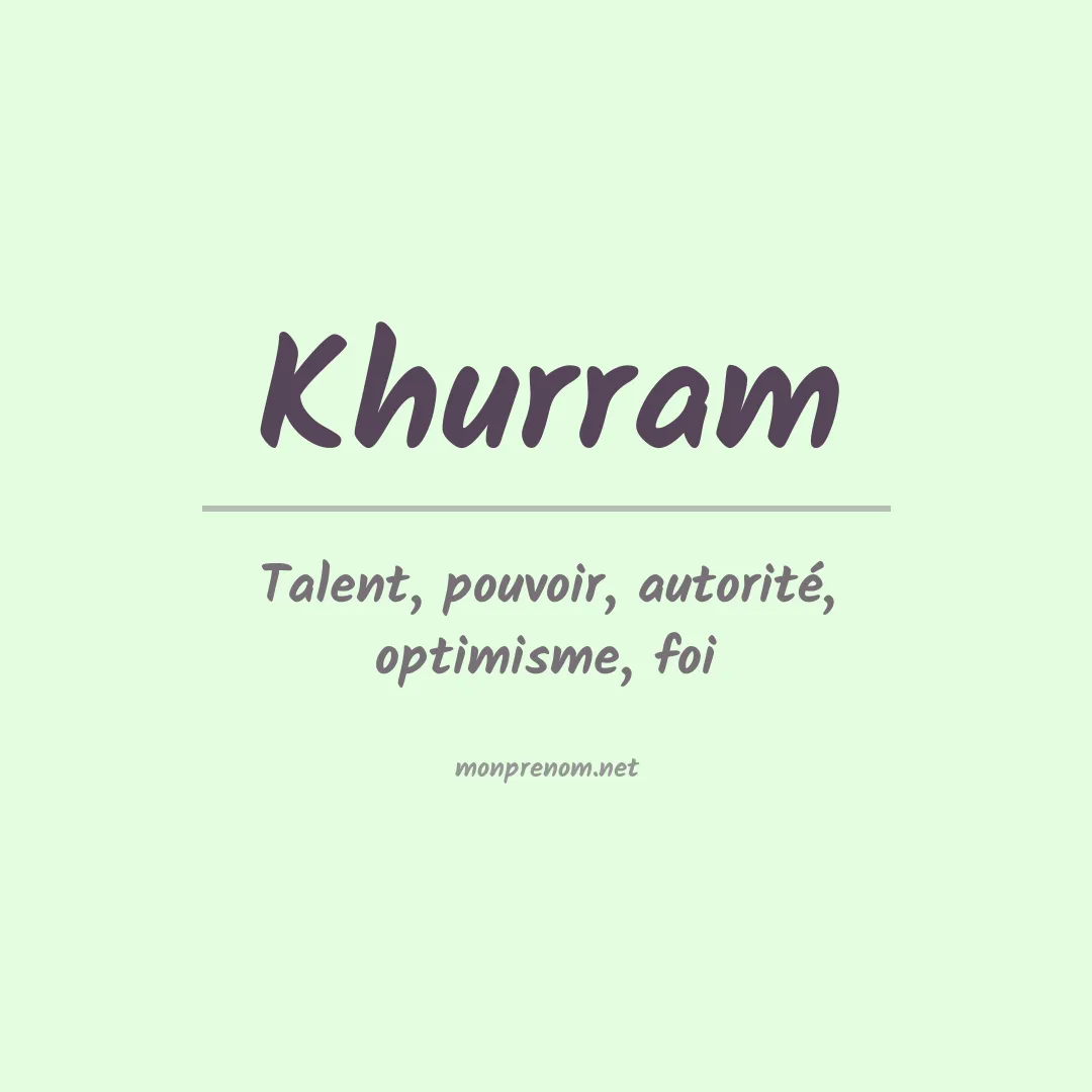 Signification du Prénom Khurram Signification du Prénom Khurram