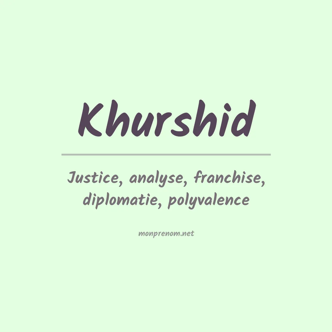 Signification du Prénom Khurshid