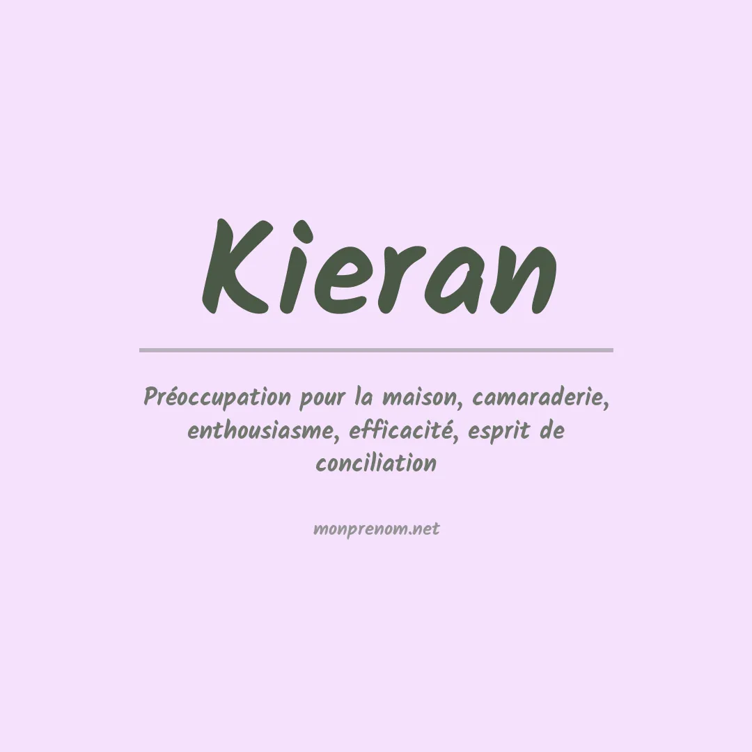 Signification du Prénom Kieran