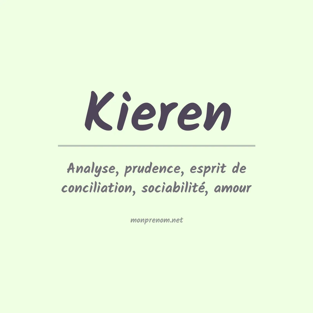 Signification du Prénom Kieren