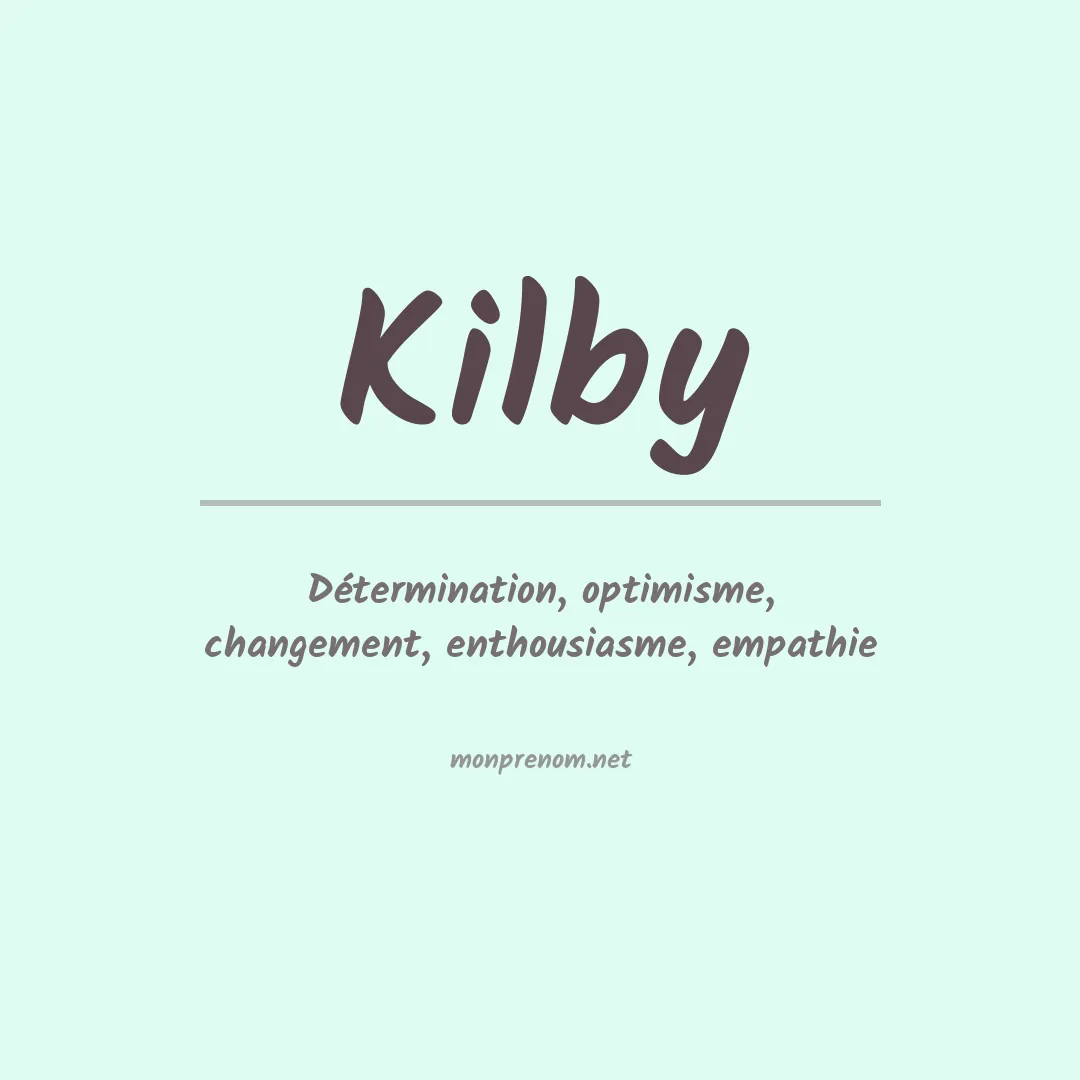 Signification du Prénom Kilby