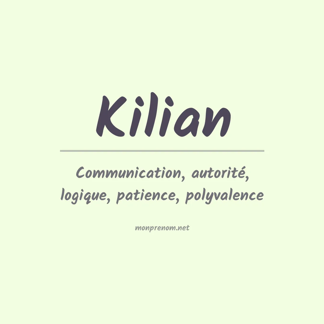 Signification du Prénom Kilian