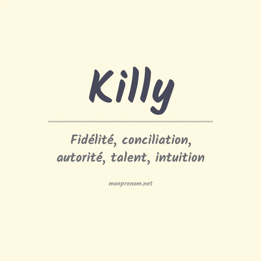 Signification du Prénom Killy