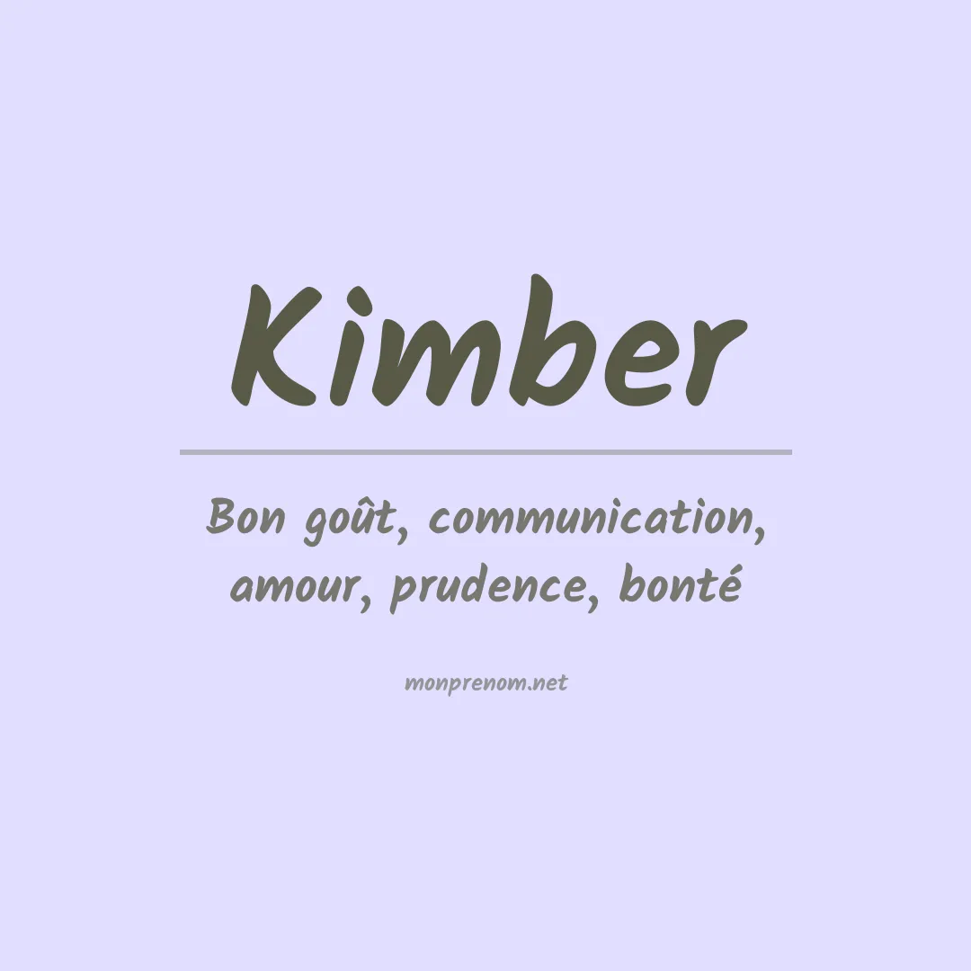 Signification du Prénom Kimber