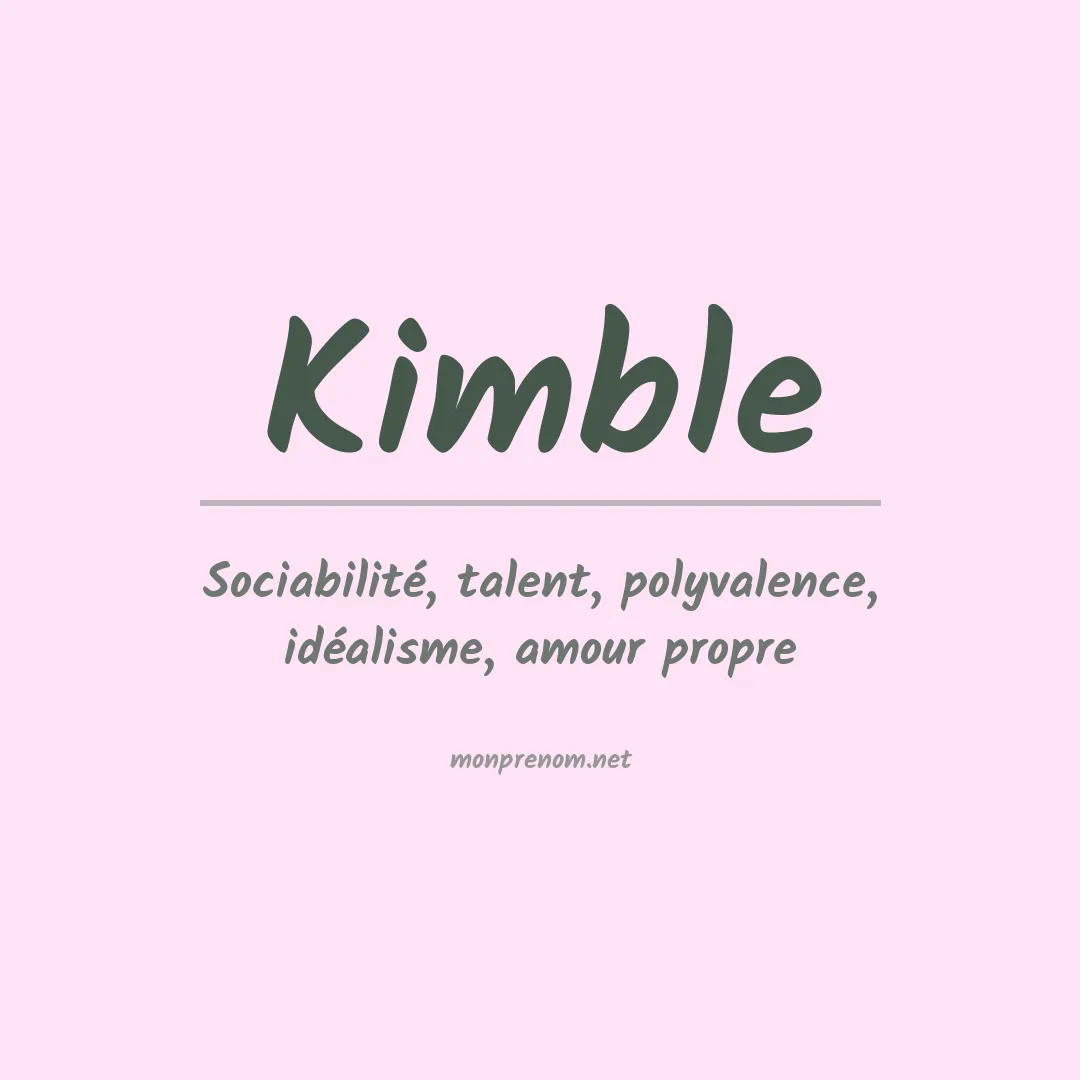 Signification du Prénom Kimble