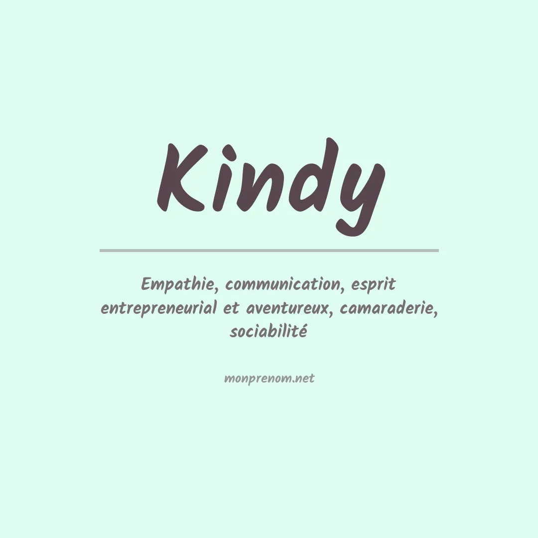 Signification du Prénom Kindy