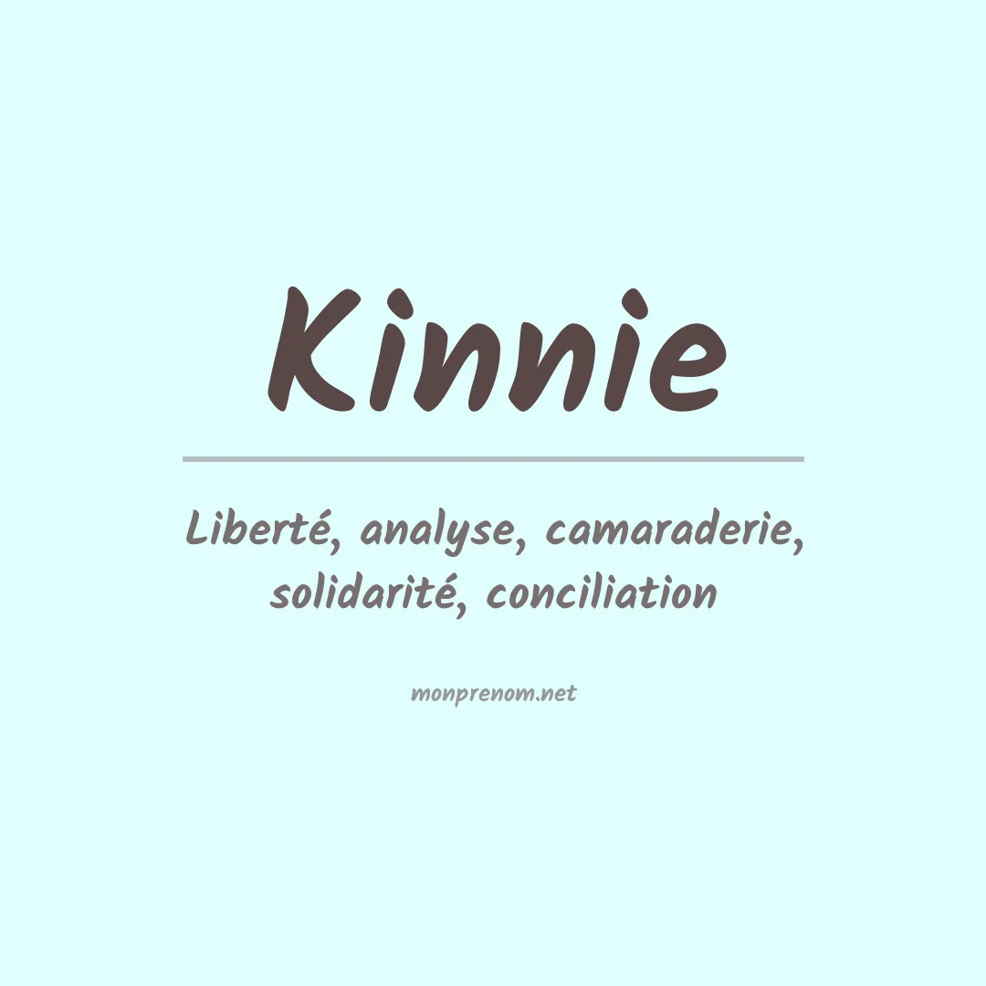 Signification du Prénom Kinnie