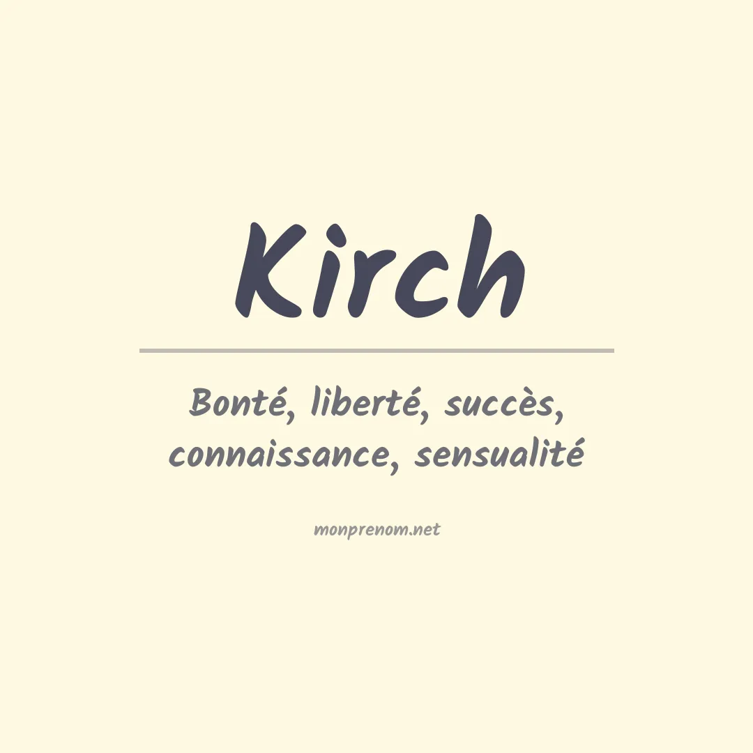 Signification du Prénom Kirch