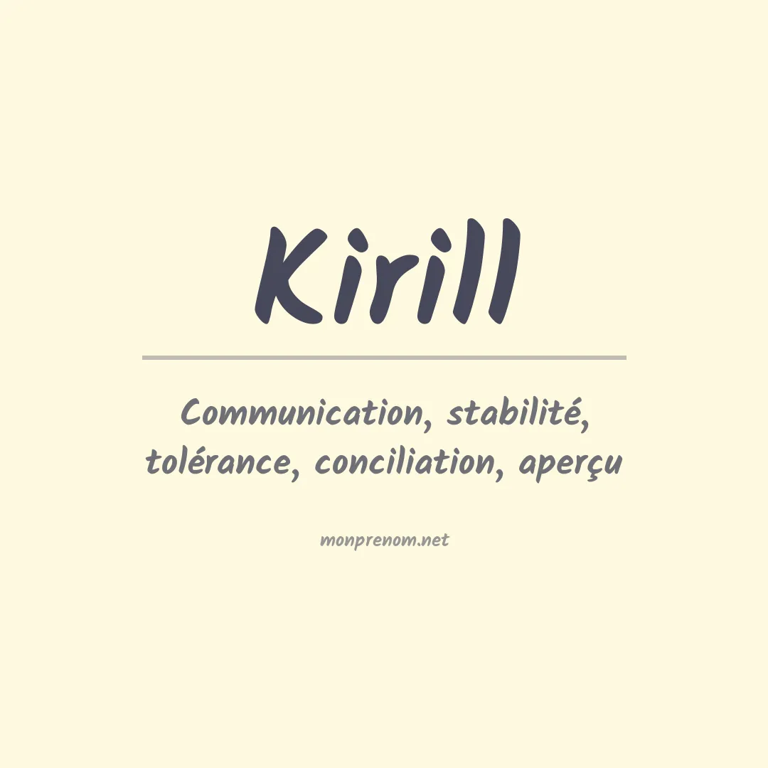 Signification du Prénom Kirill Signification du Prénom Kirill