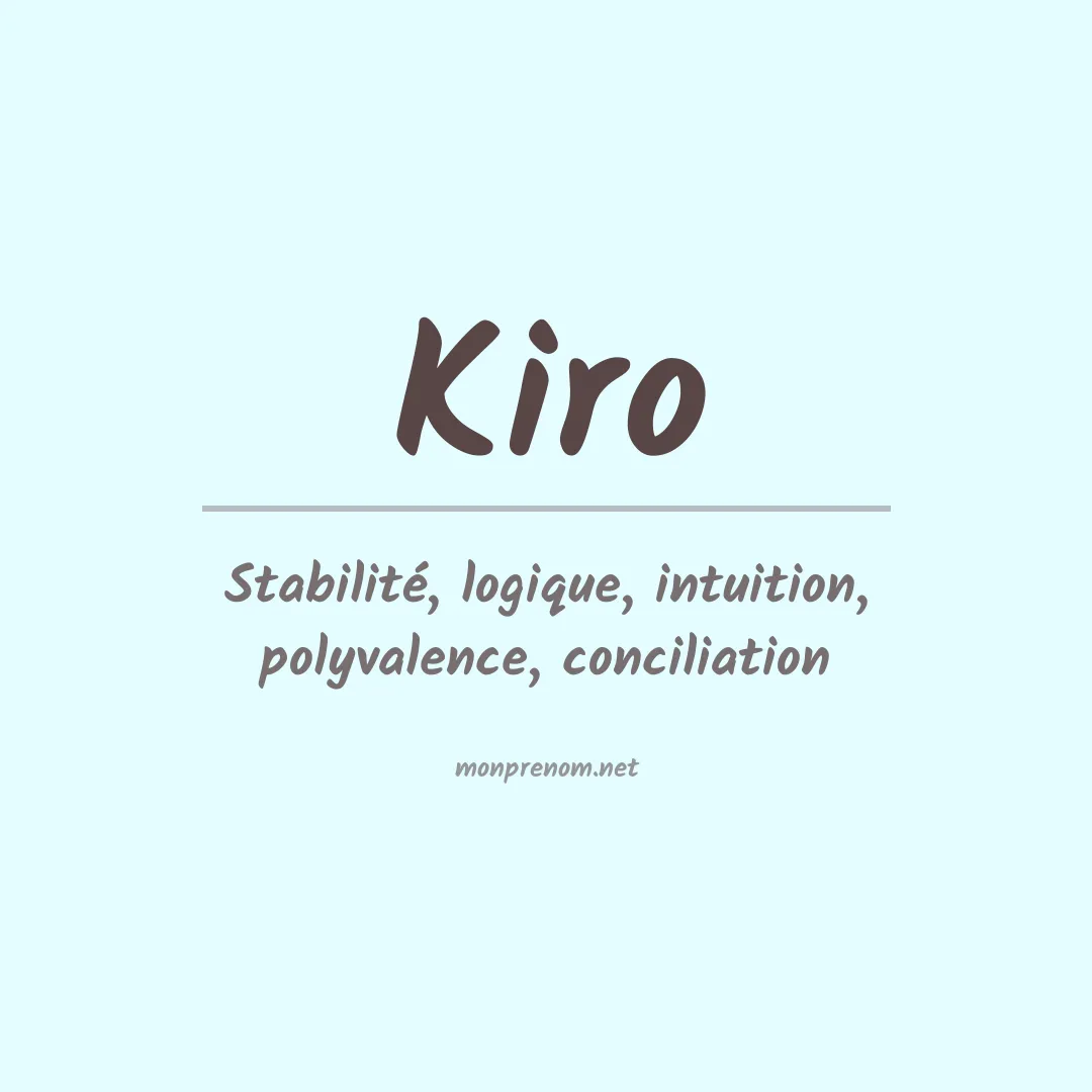 Signification du Prénom Kiro