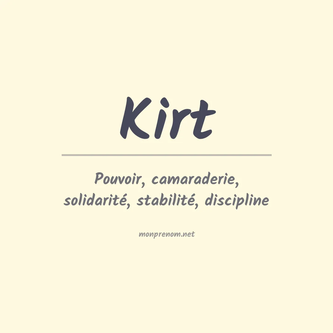 Signification du Prénom Kirt