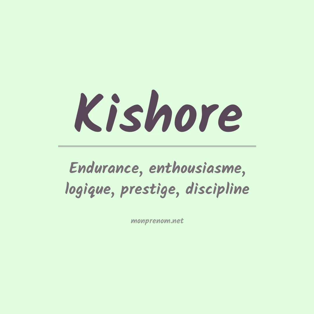 Signification du Prénom Kishore Signification du Prénom Kishore