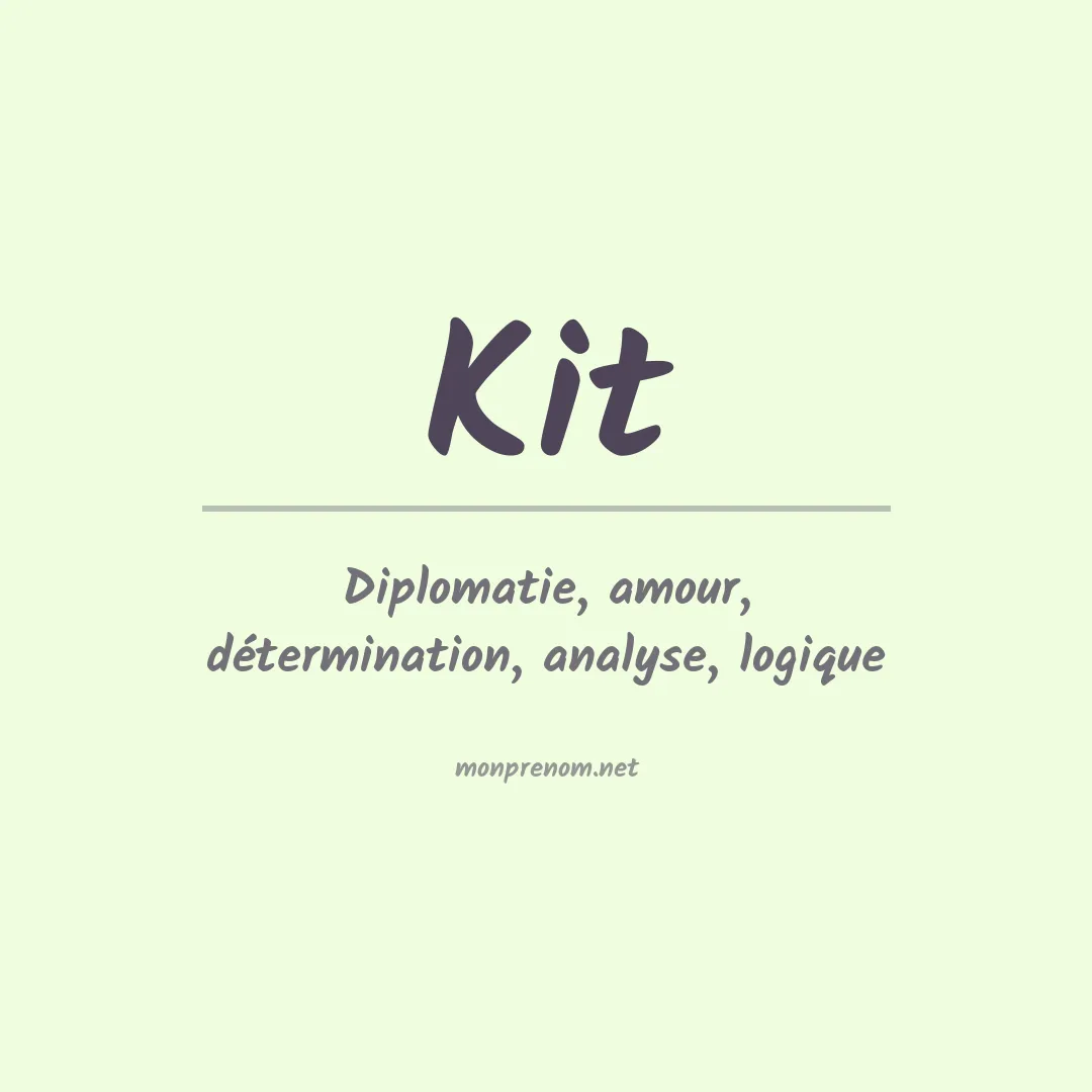 Signification du Prénom Kit Signification du Prénom Kit