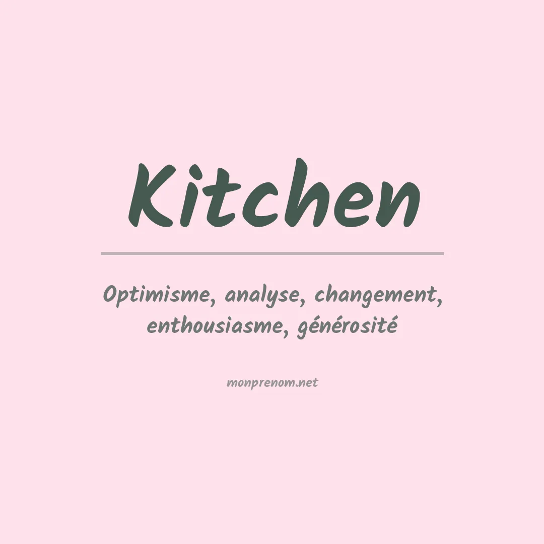 Signification du Prénom Kitchen