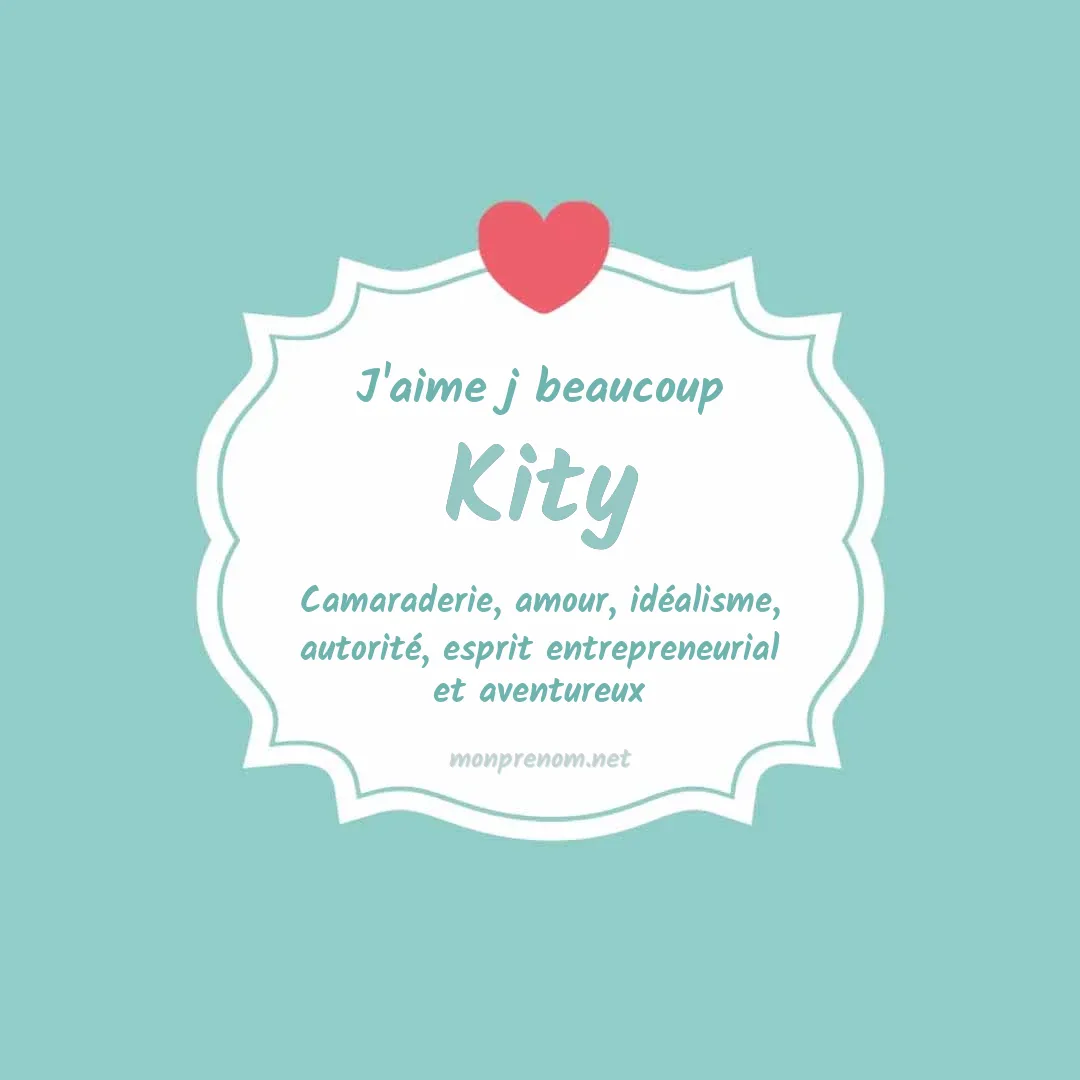j'aime beaucoup Kity