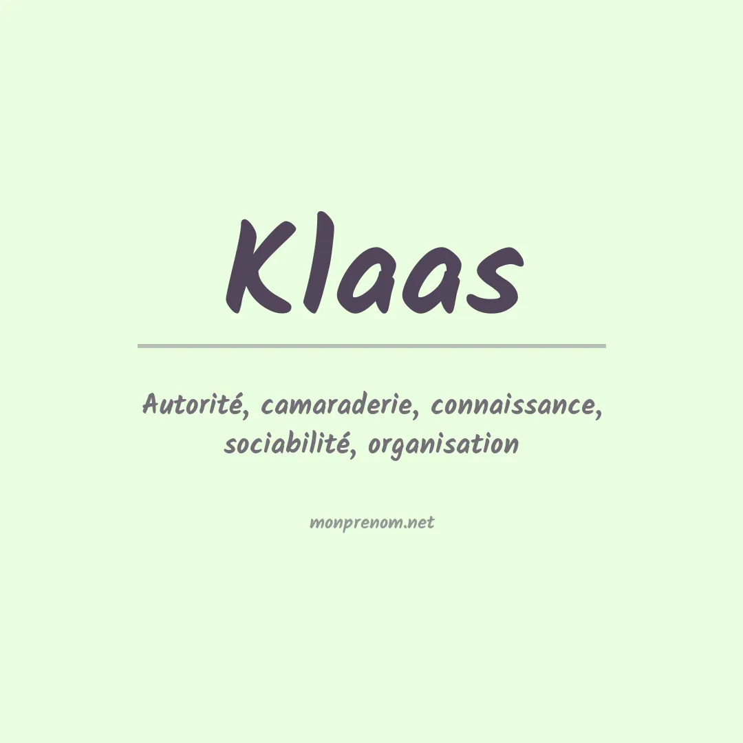 Signification du Prénom Klaas