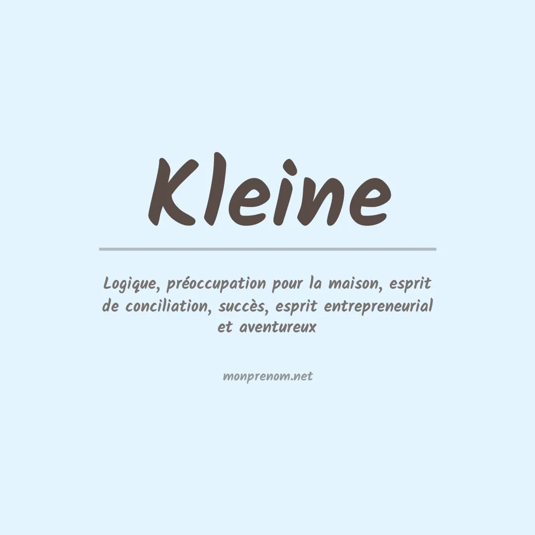 Signification du Prénom Kleine