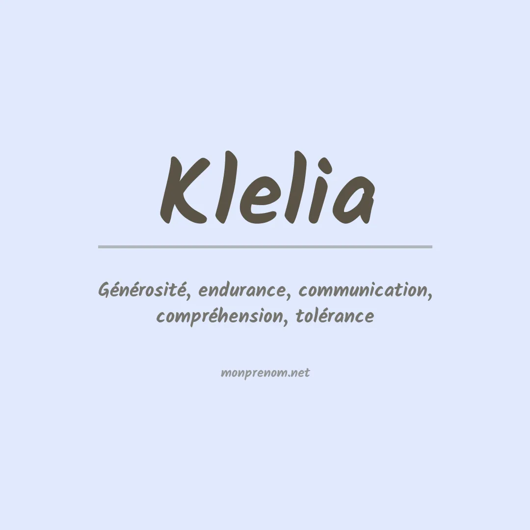 Signification du Prénom Klelia