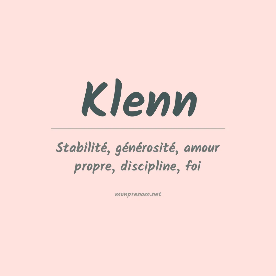 Signification du Prénom Klenn Signification du Prénom Klenn
