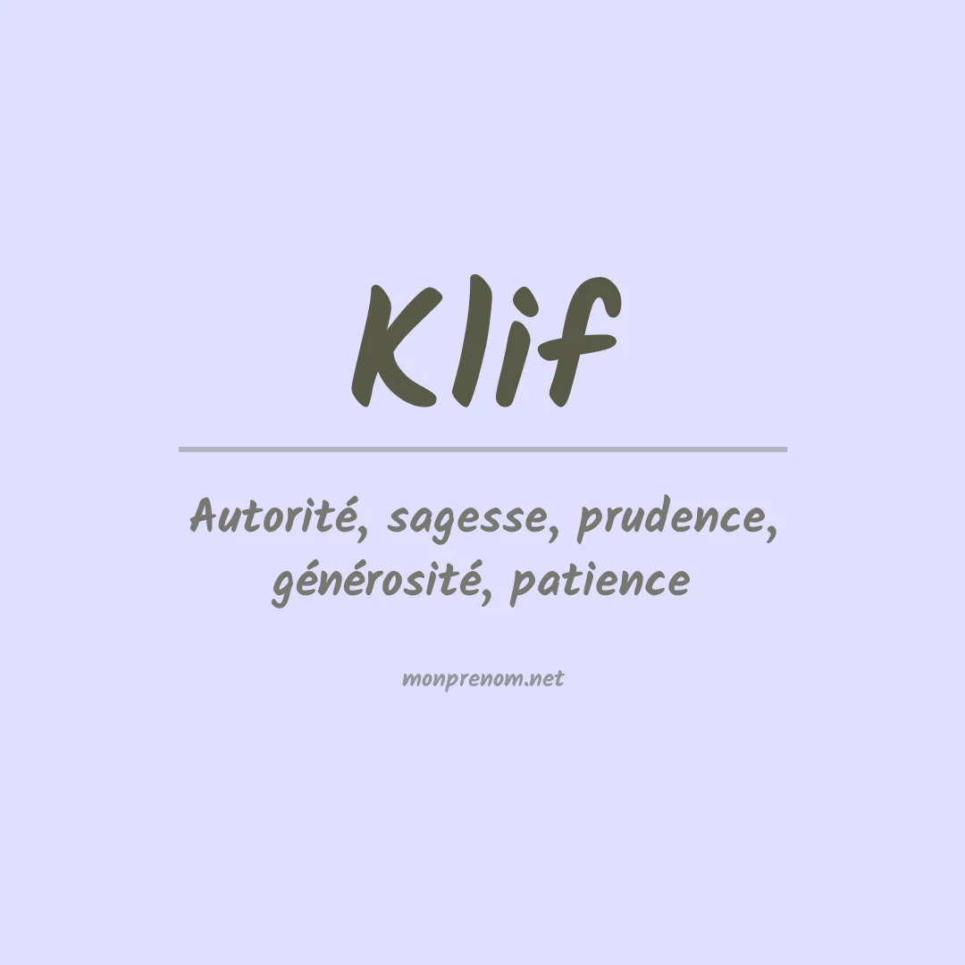 Signification du Prénom Klif Signification du Prénom Klif