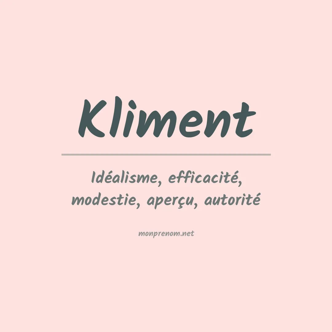 Signification du Prénom Kliment