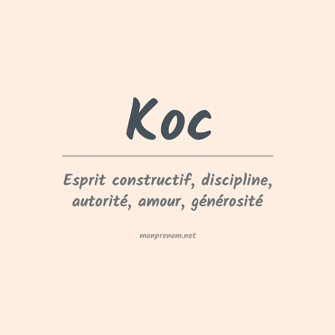 Signification du Prénom Koc Signification du Prénom Koc
