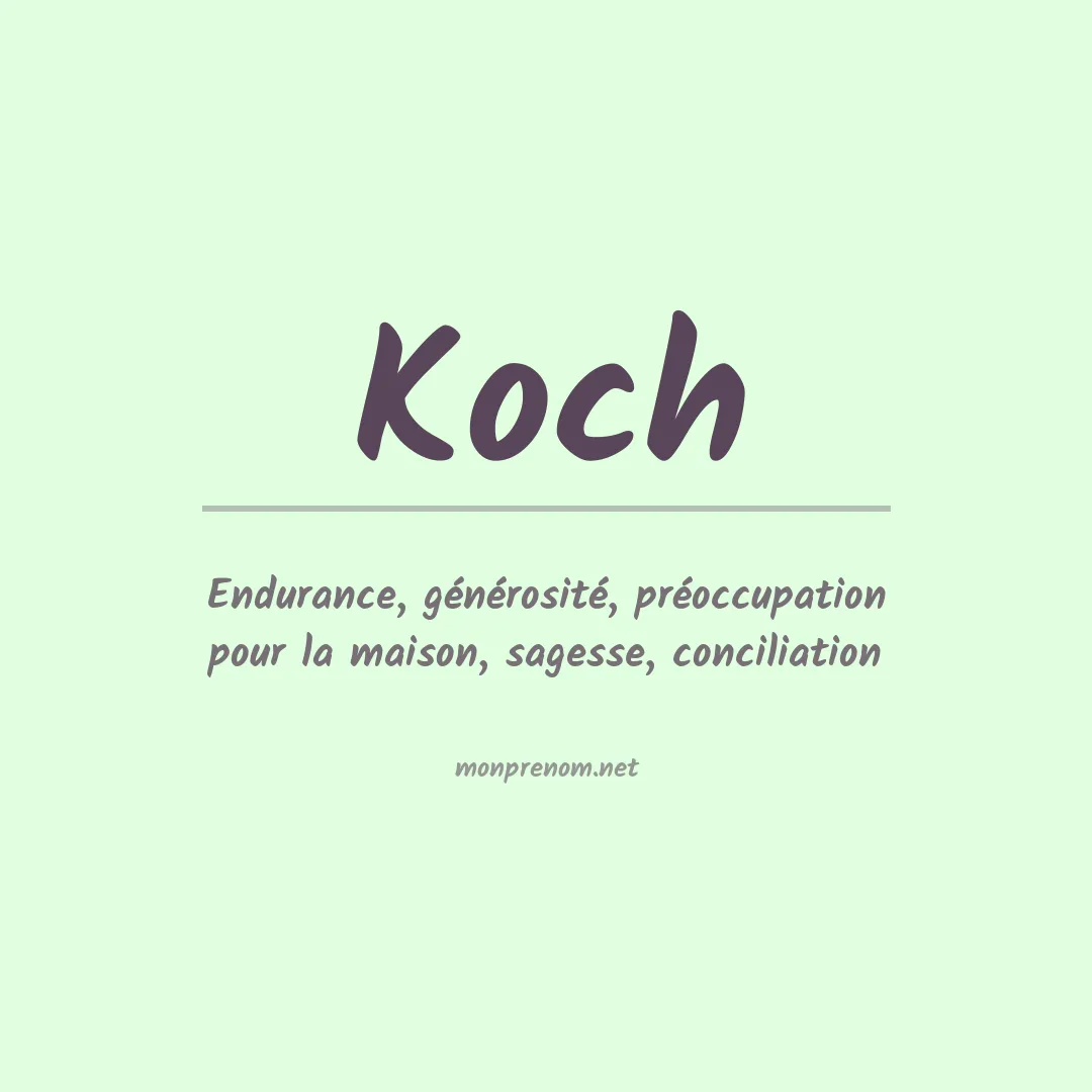 Signification du Prénom Koch