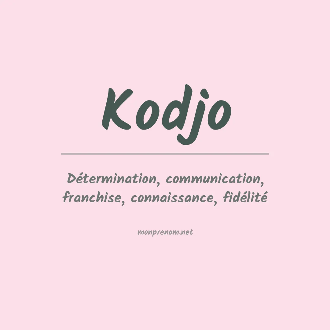 Signification du Prénom Kodjo Signification du Prénom Kodjo