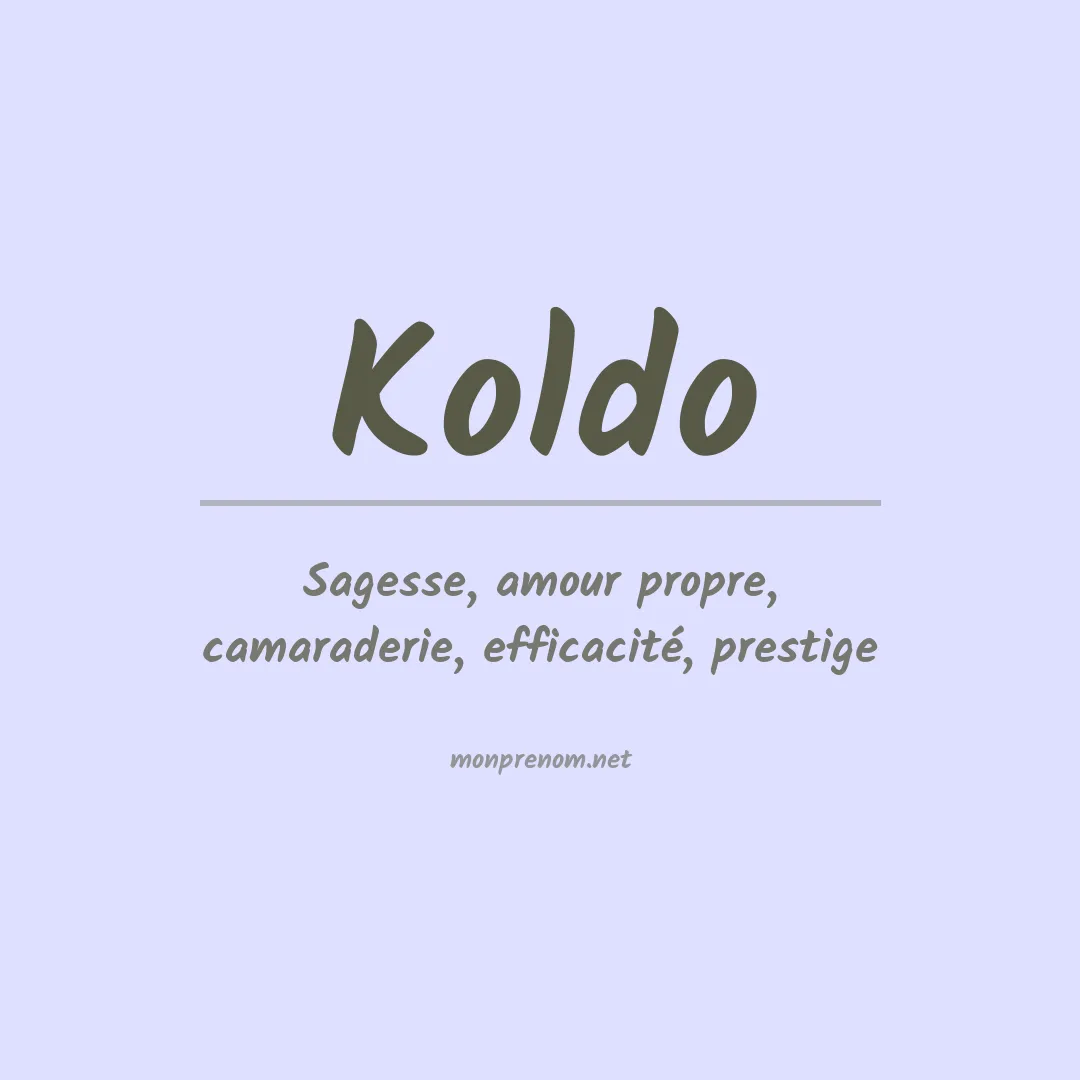 Signification du Prénom Koldo