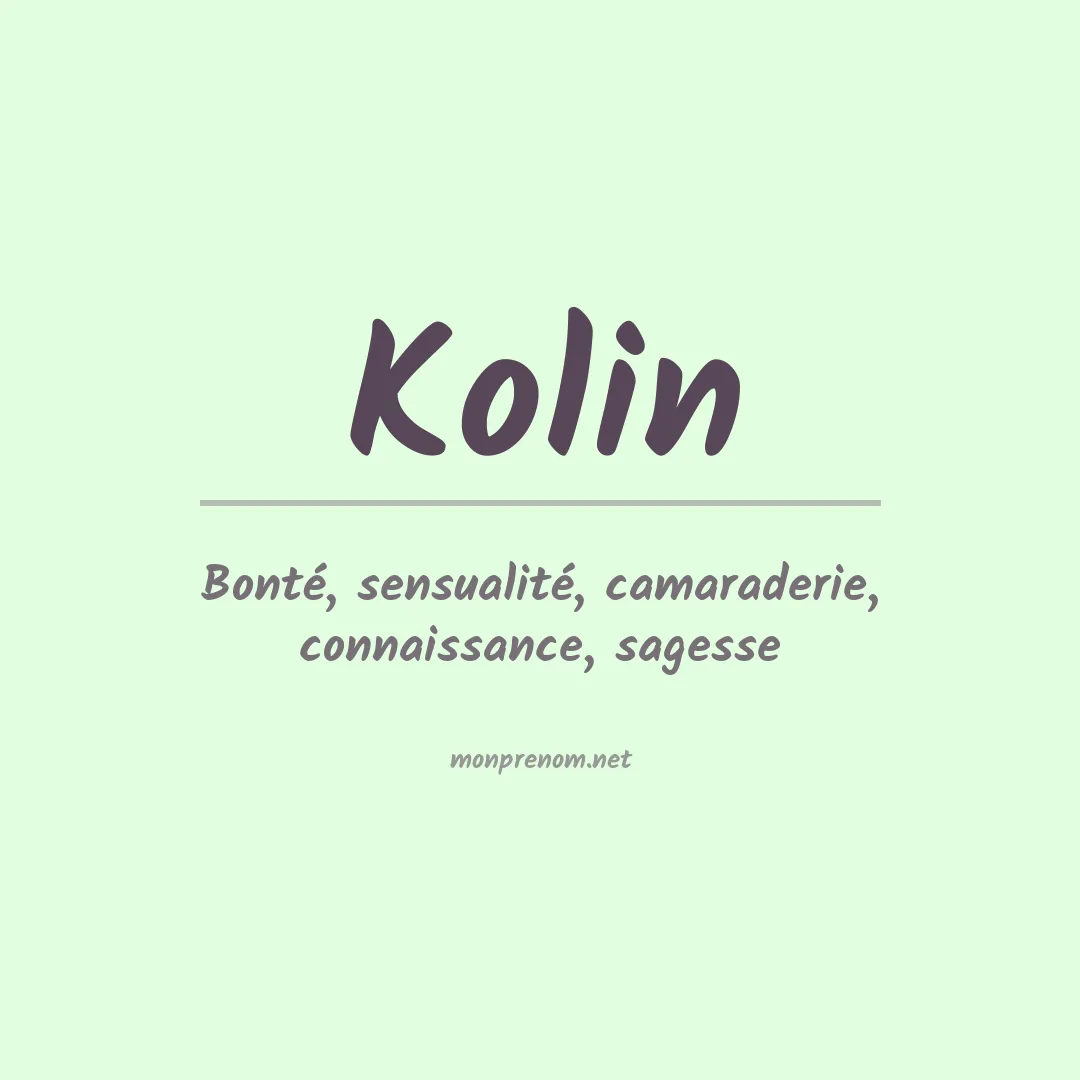 Signification du Prénom Kolin