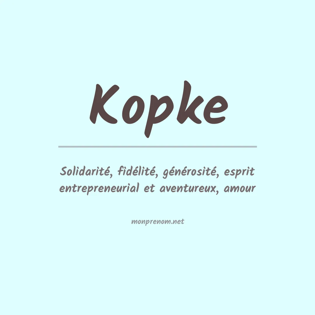 Signification du Prénom Kopke