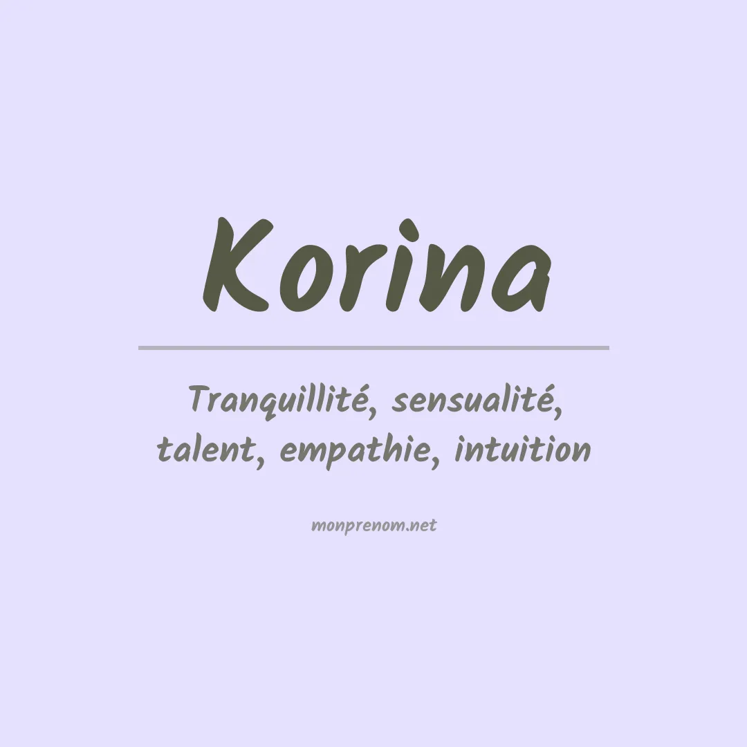 Signification du Prénom Korina