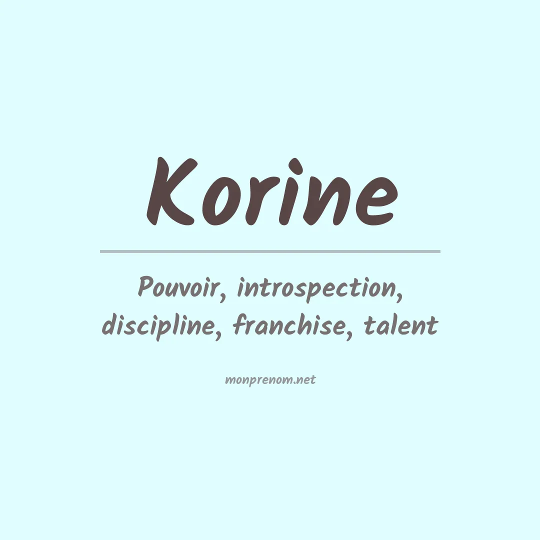 Signification du Prénom Korine