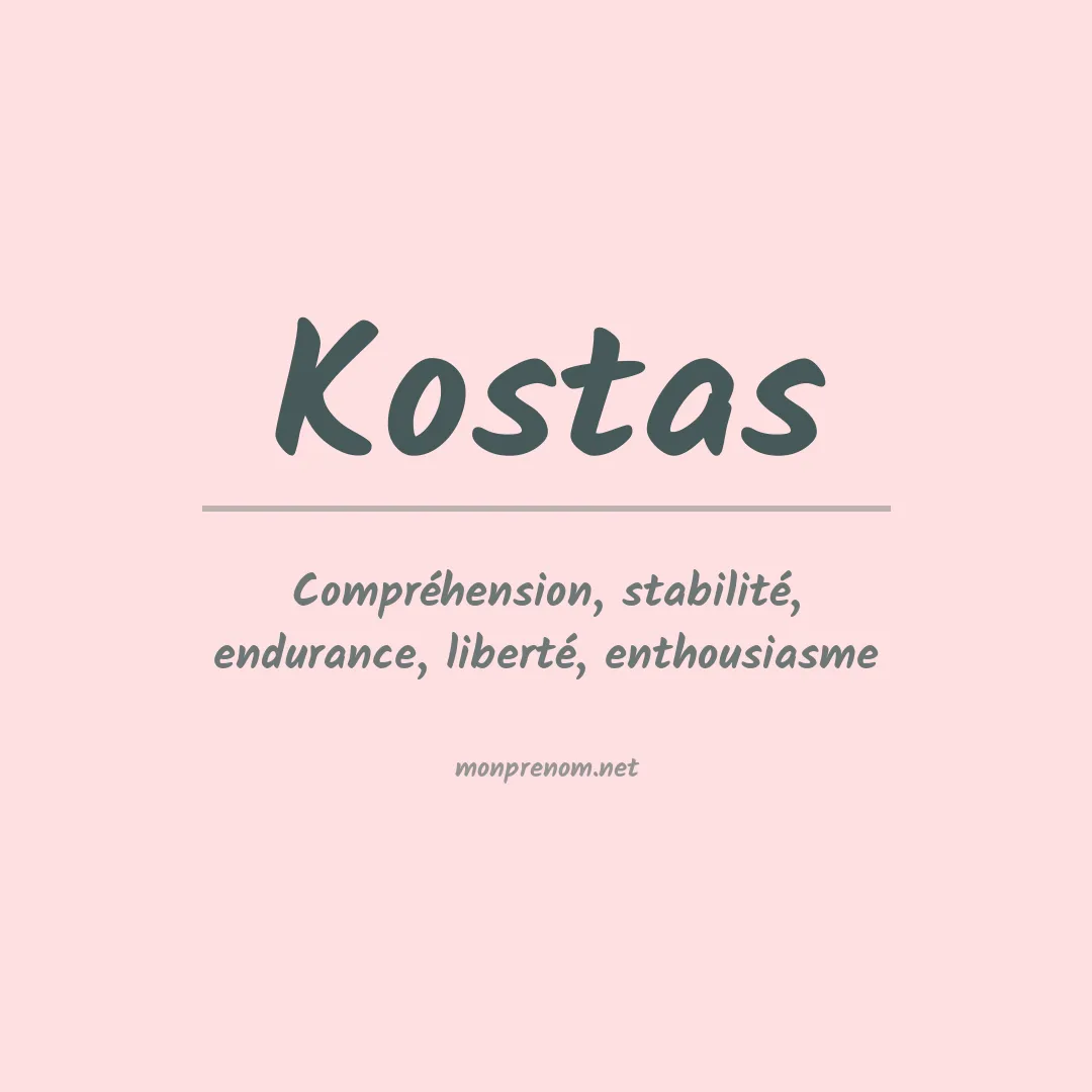 Signification du Prénom Kostas