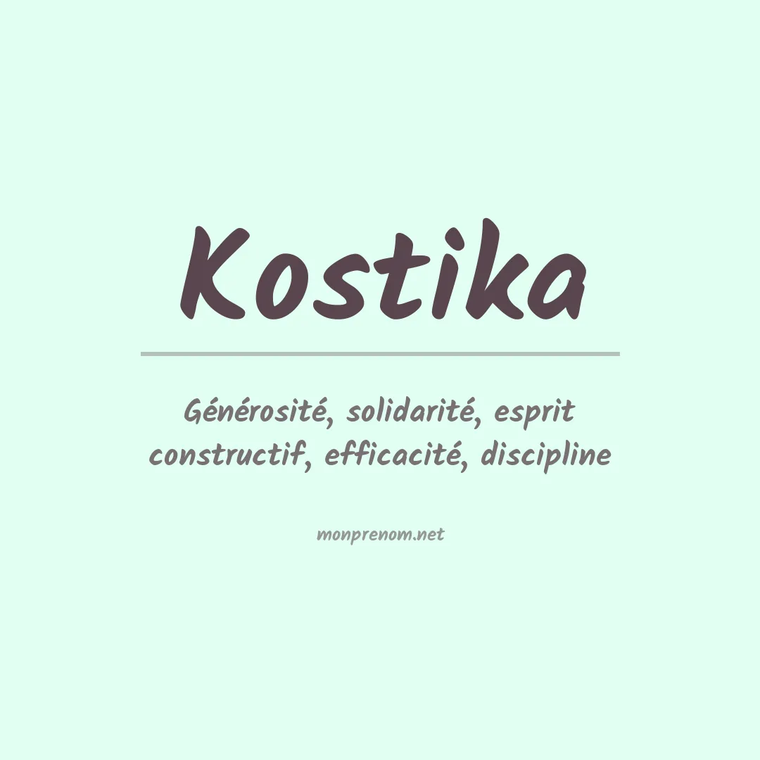 Signification du Prénom Kostika