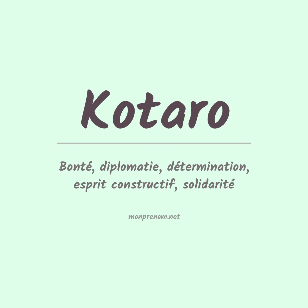 Signification du Prénom Kotaro