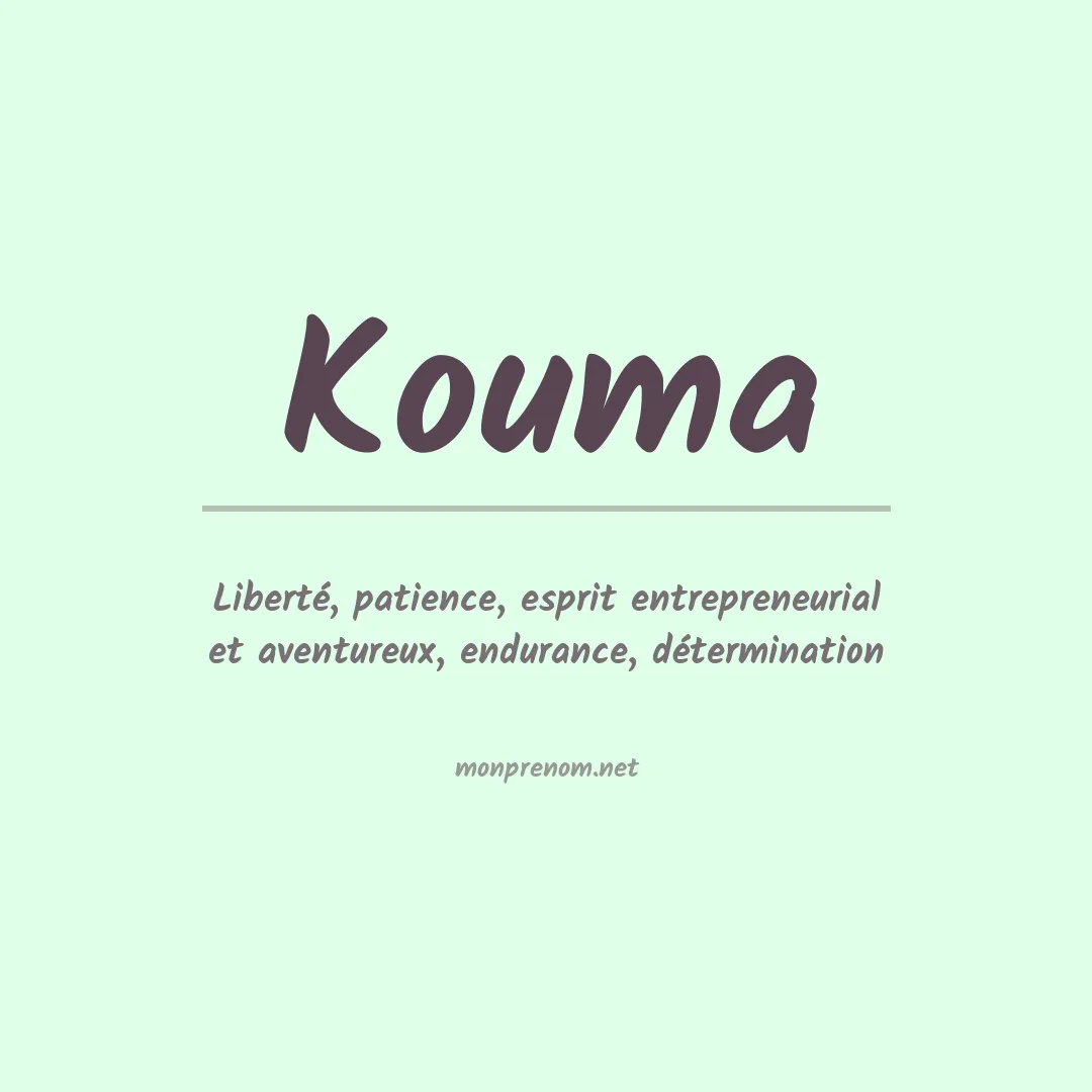 Signification du Prénom Kouma Signification du Prénom Kouma