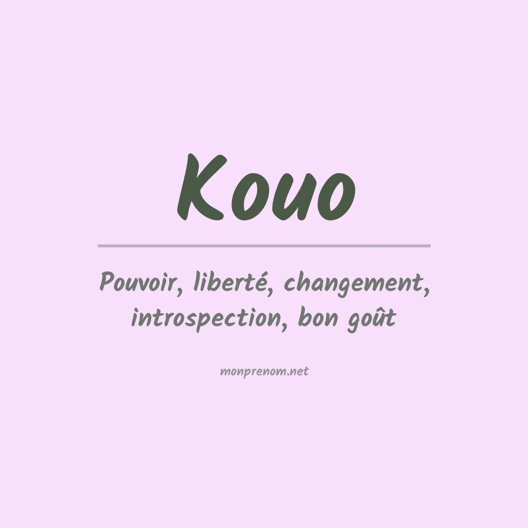 Signification du Prénom Kouo